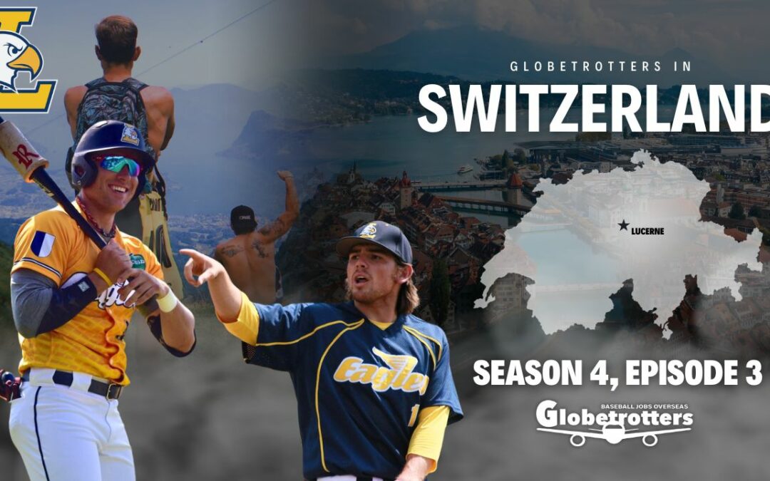 Globetrotters – Season 4, Episode 3 “Baseball in the Alps”
